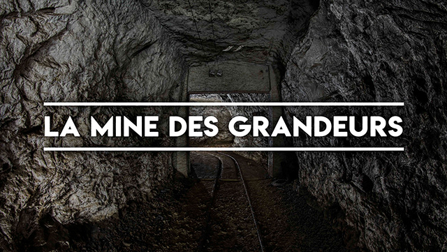 Photographie — mine des grandeurs